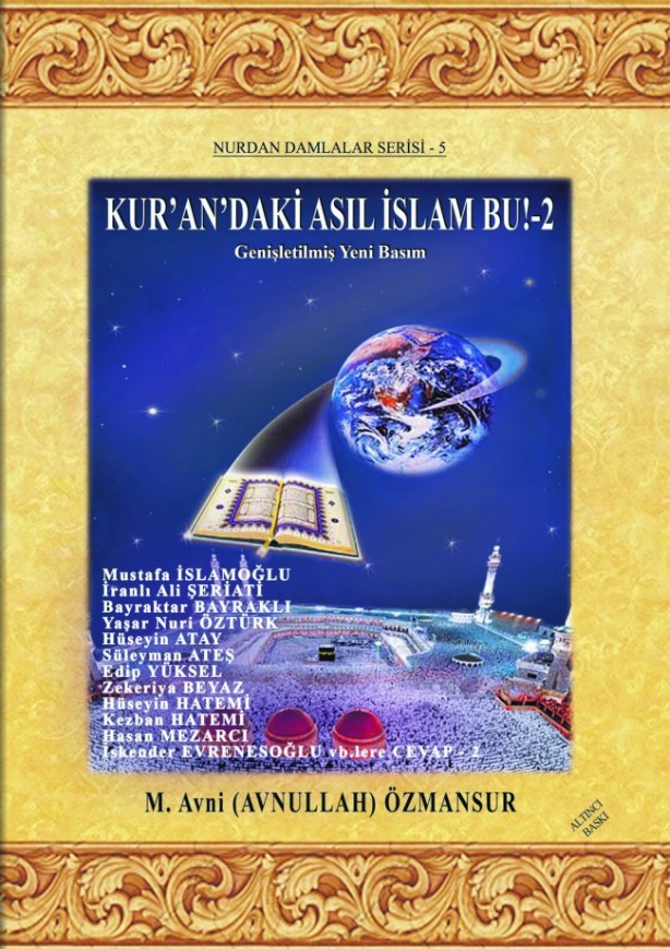 Reddiyeler Husûsunda Öncü Şahsiyet Avni Özmansur Hocamız Vefât Etti!