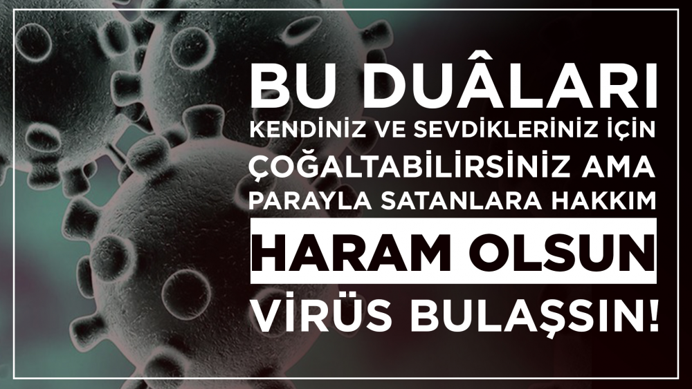 Korona Gibi Bulaşıcı Hastalıklardan Korunmak İçin Okunacaklar